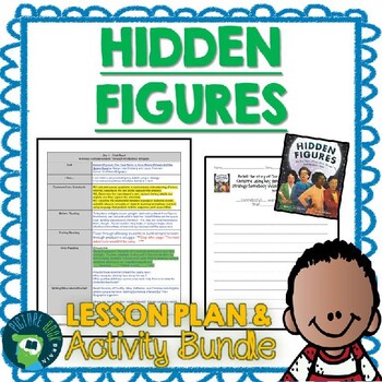 Preview of Hidden Figures by Margot Lee Shetterly Lesson Plan and Activities
