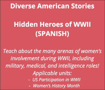 Preview of Hidden Heroes of WWII (Complete Lesson) - SPANISH Version