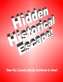 Hidden Historical Escape! Lincoln Edition