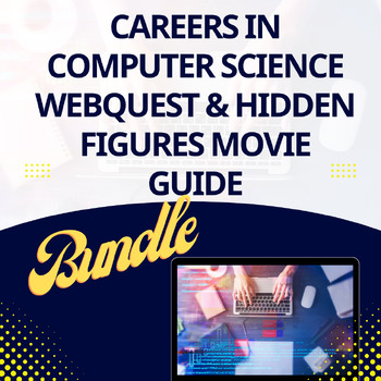 Preview of Hidden Movies Movie Guide and Exploring Careers in Computer Science WebQuest