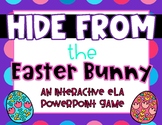 Hide From the Easter Bunny: ELA Bundle