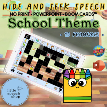 Preview of Hide & Seek Speech - Articulation Game - School Theme - Boom Cards™ & PowerPoint