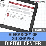 Hierarchy of 2D Shapes - 5th Grade Google Interactive Math