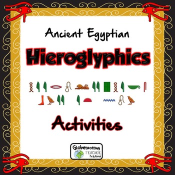 Preview of Egyptian Hieroglyphics Activities (Decode Messages-Write Name in Frame)