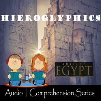 Preview of Hieroglyphics | Distance Learning | Audiobook | eBook | Worksheets