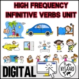 High Frequency Infinitive Verbs Unit (Digital)