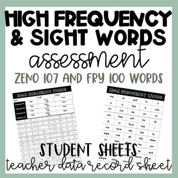 Preview of High Frequency | Sight Word Assessments | Zeno 107 Fry 100 | Student & Teacher