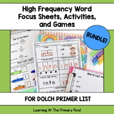 High Frequency Word Worksheets & Games BUNDLE | Dolch Prim