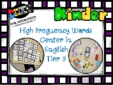High Frequency Words Center for Kinder (Tier 3)