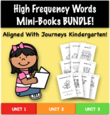 High Frequency Words Mini-Books BUNDLE - Journeys Kinderga