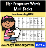 High Frequency Words Mini-Books - Journeys Kindergarten Unit 4