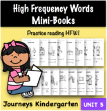 High Frequency Words Mini-Books - Journeys Kindergarten Unit 5