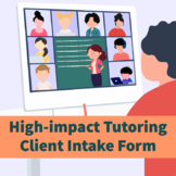 High-Impact Tutoring Client Intake Form 