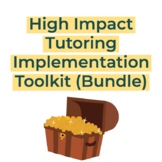 High Impact Tutoring Implementation Toolkit (Bundle)