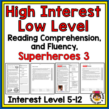 Preview of High Interest Low Level Reading Comprehension and Fluency: Superheroes 3: Set 15