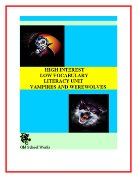 Preview of High Interest/Low Vocabulary  Vampires vs. Werewolves Literacy Unit