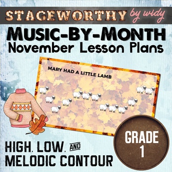 Preview of High, Low, & Melodic Contour Lesson Plans - Grade 1 Music - November