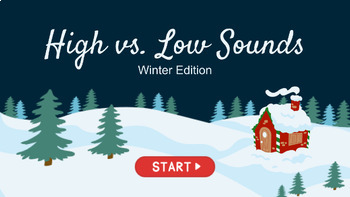 Preview of High/Low sounds game l Holiday themed l 17 Questions l 53 Slides