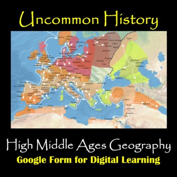 Preview of High Middle Ages Geography Map Analysis - Distance Learning Google Form