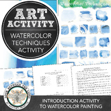 Watercolor Painting Intro Lesson: Elementary Art, Middle S