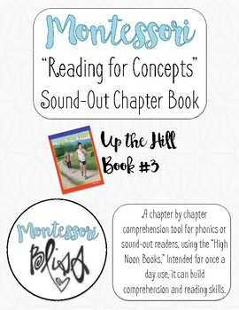 Preview of High Noon Books "Up the Hill" Comprehension