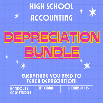 Preview of High School Accounting | Depreciation BUNDLE