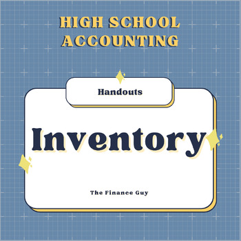 Preview of High School Accounting | Inventory Accounting | FIFO & LIFO