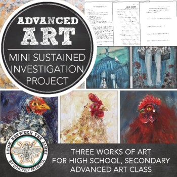 Preview of Advanced High School Art or AP® Art Project: Mini Sustained Investigation