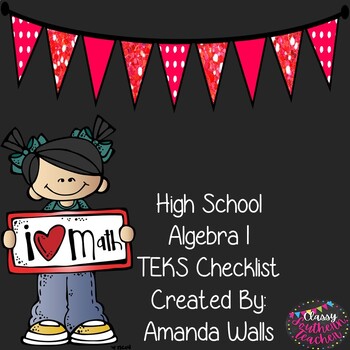 Preview of High School Algebra I TEKS Checklist