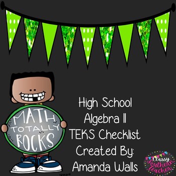 Preview of High School Algebra II TEKS Checklist