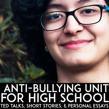 Preview of High School Anti-Bullying Unit: TED Talks, Stories | Social Emotional Skills