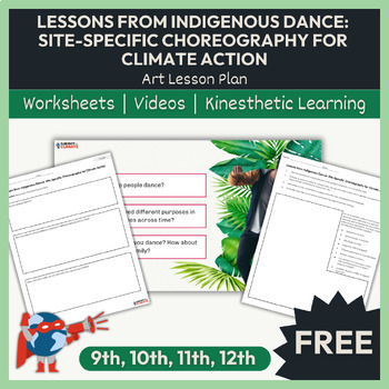 Preview of High School Art Lesson Plan | Indigenous Dance | Free