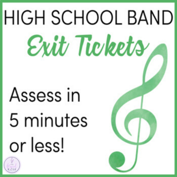 Preview of High School Band Exit Tickets/Slips