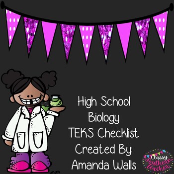 Preview of High School Biology TEKS Checklist