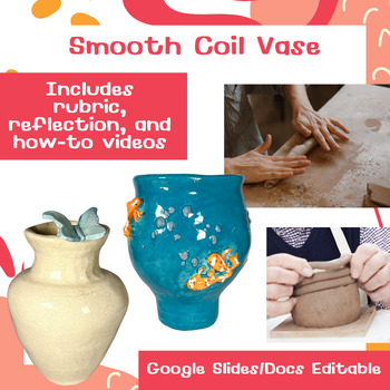Preview of High School Ceramics Project - Smooth Coil Vase
