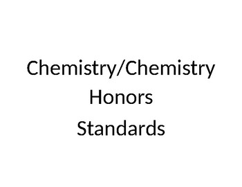 Preview of High School Chemistry/Chemistry Honors Common Core Standards
