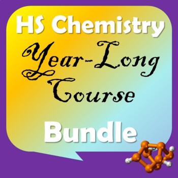 Preview of High School Chemistry- Total School Year Bundle