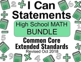 High School Common Core MATH I Can Statements Posters | BUNDLE