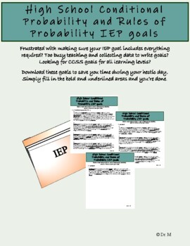 Preview of High School Conditional Probability and Rules of Probability IEP math goals