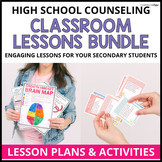 High School Counseling Classroom Lesson Bundle