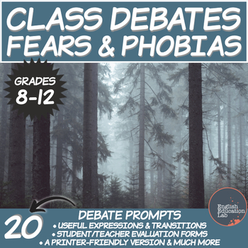 Preview of Debating Topics for Middle/High School: Fears and Phobias