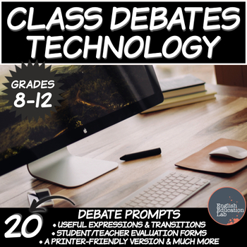 Preview of Debating Topics for Middle/High School: Technology