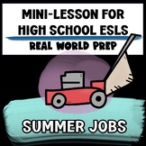 High School ESL ELL Speaking Activity - Summer Job Intervi