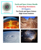 High School Earth and Space Science Bundle - 91 Matching W