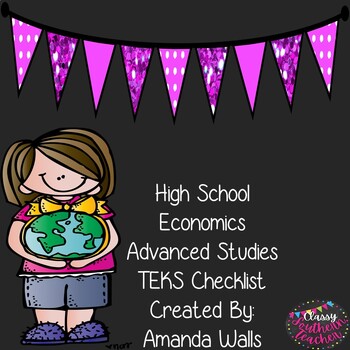 Preview of High School Economics Advanced Studies TEKS Checklist
