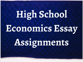 high school economics assignments