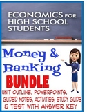High School Economics Money and Banking BUNDLE PowerPoints