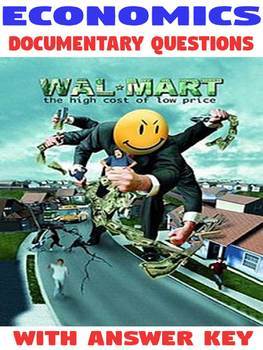 Preview of High School Economics Walmart the High Cost of a Low Price Questions with KEY