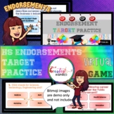 High School Endorsement Target Practice Virtual Game | HS 