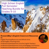 High School English: Full Semester Teaching Bundle for Gra